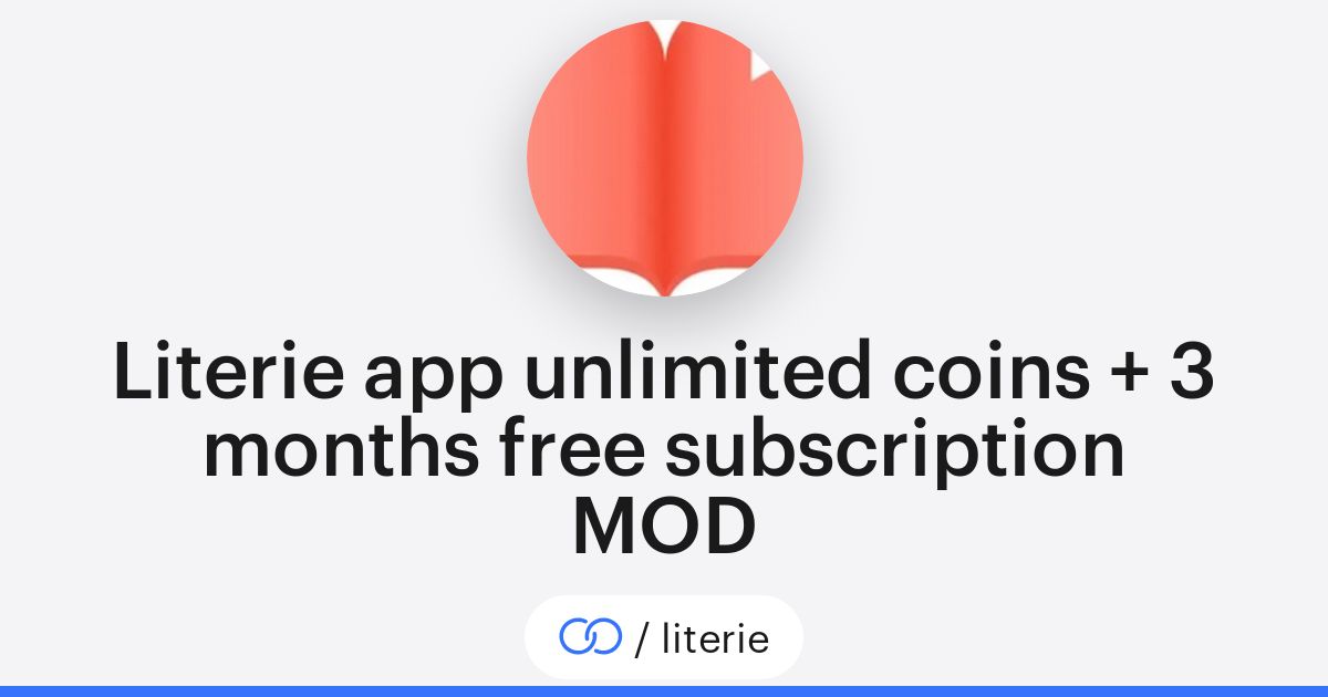 Literie app unlimited coins   3 months free subscription MOD (/literie