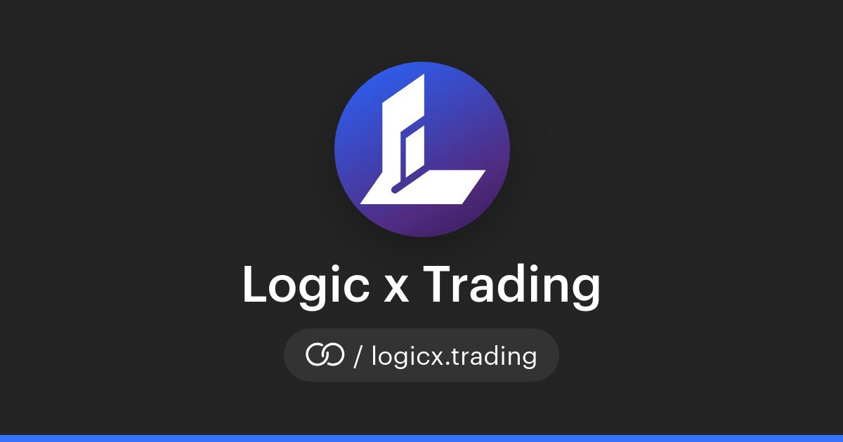 Logic x Trading (/logicx.trading) · solo.to