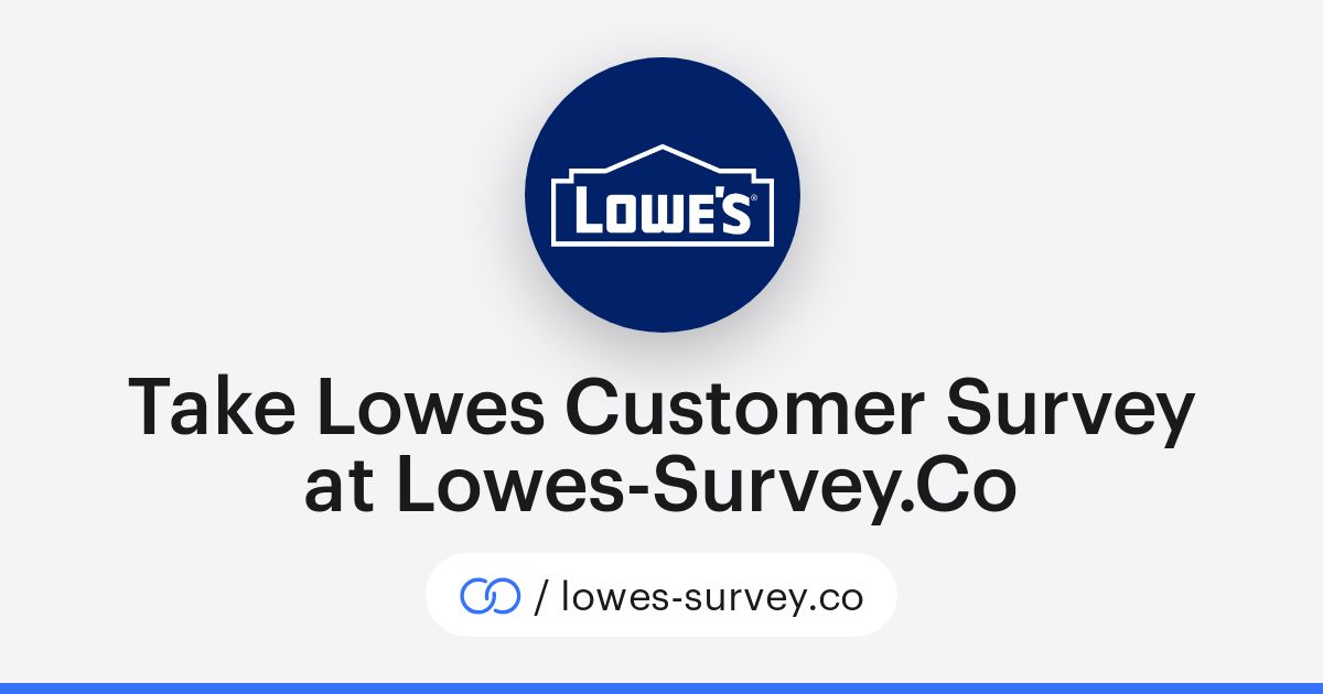 Take Lowes Customer Survey at Lowes-Survey.Co (/lowes-survey.co) · solo.to