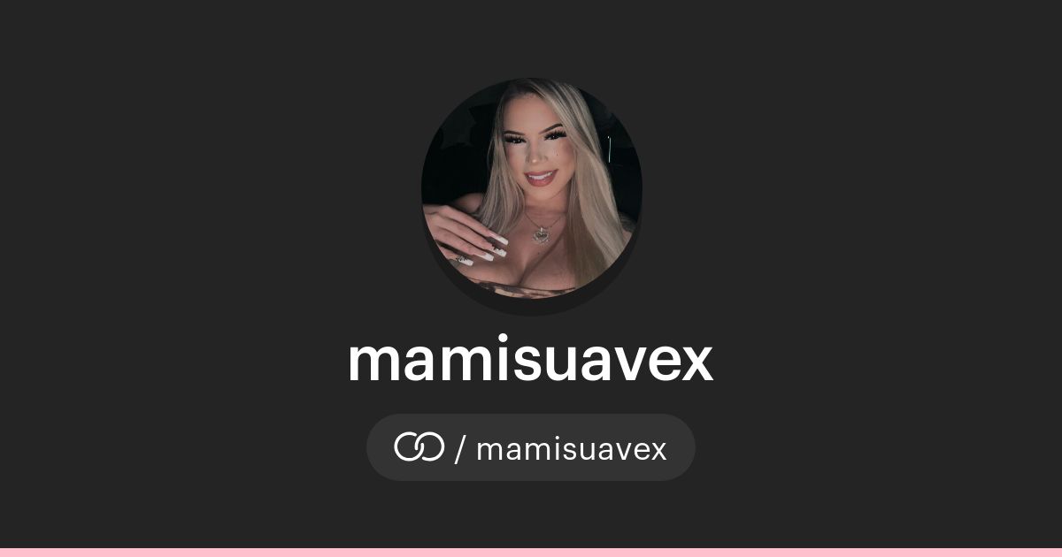 mamisuavex · solo.to