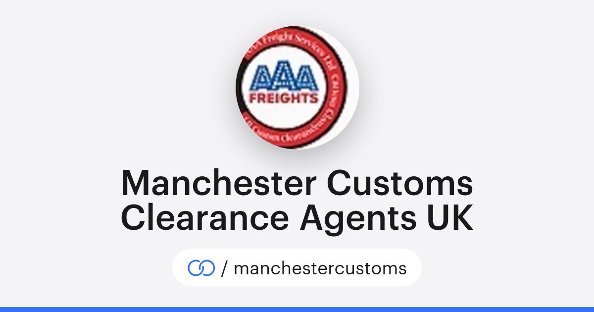 Manchester Customs Manchester Customs Clearance Agents UK (/manchestercustoms) · solo.to