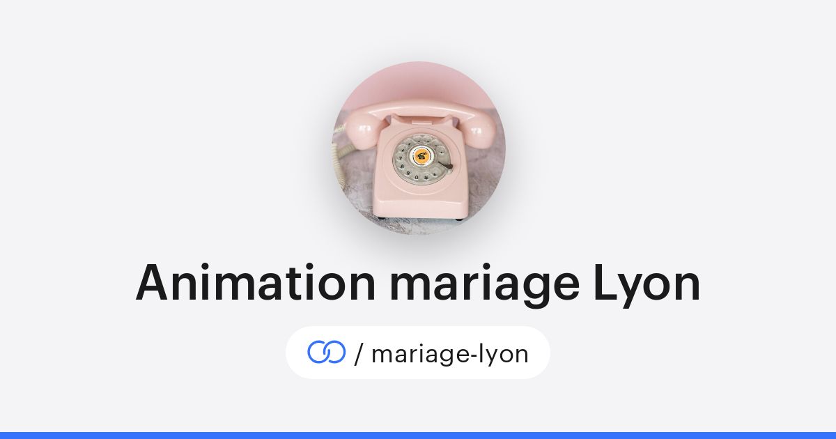 Animation mariage Lyon (/mariage-lyon) · solo.to