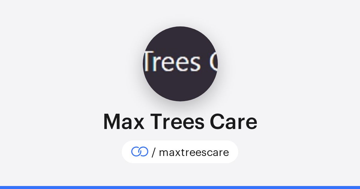 Max Trees Care (/maxtreescare) · solo.to