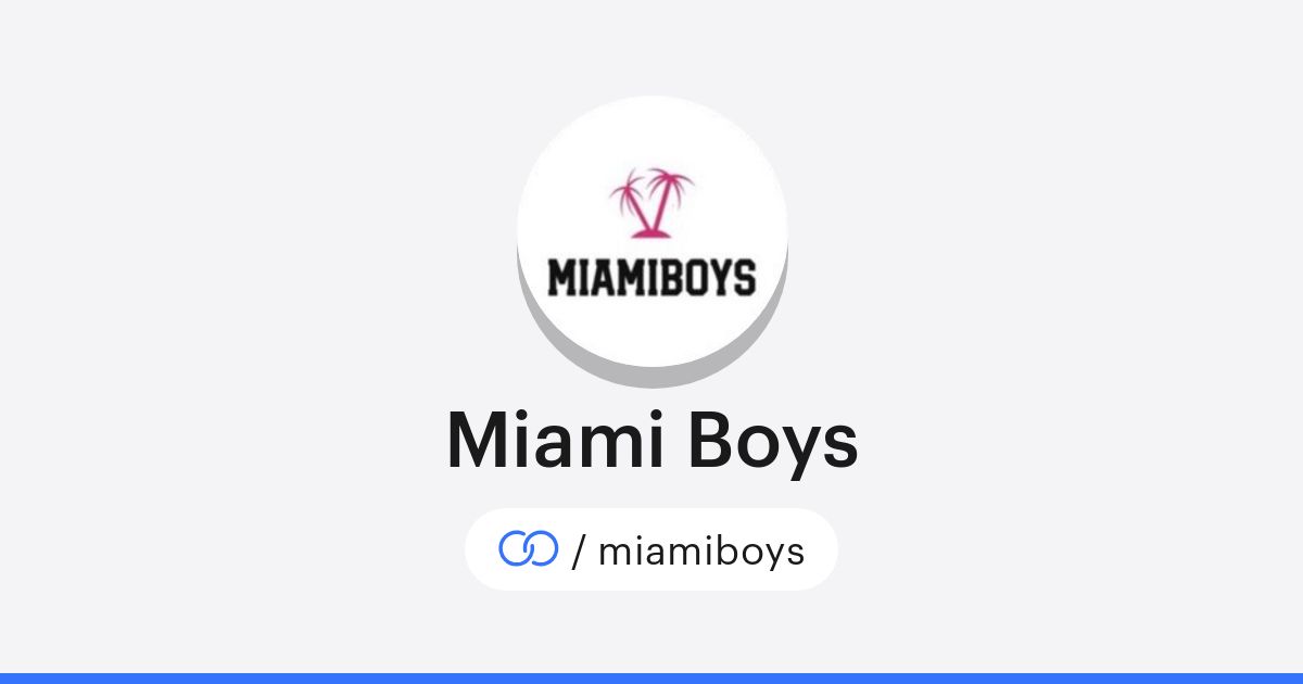 Miami Boys (/miamiboys) · solo.to