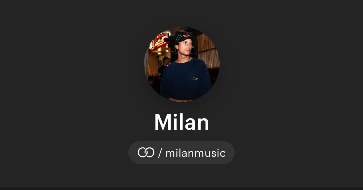Milan (/milanmusic) · solo.to