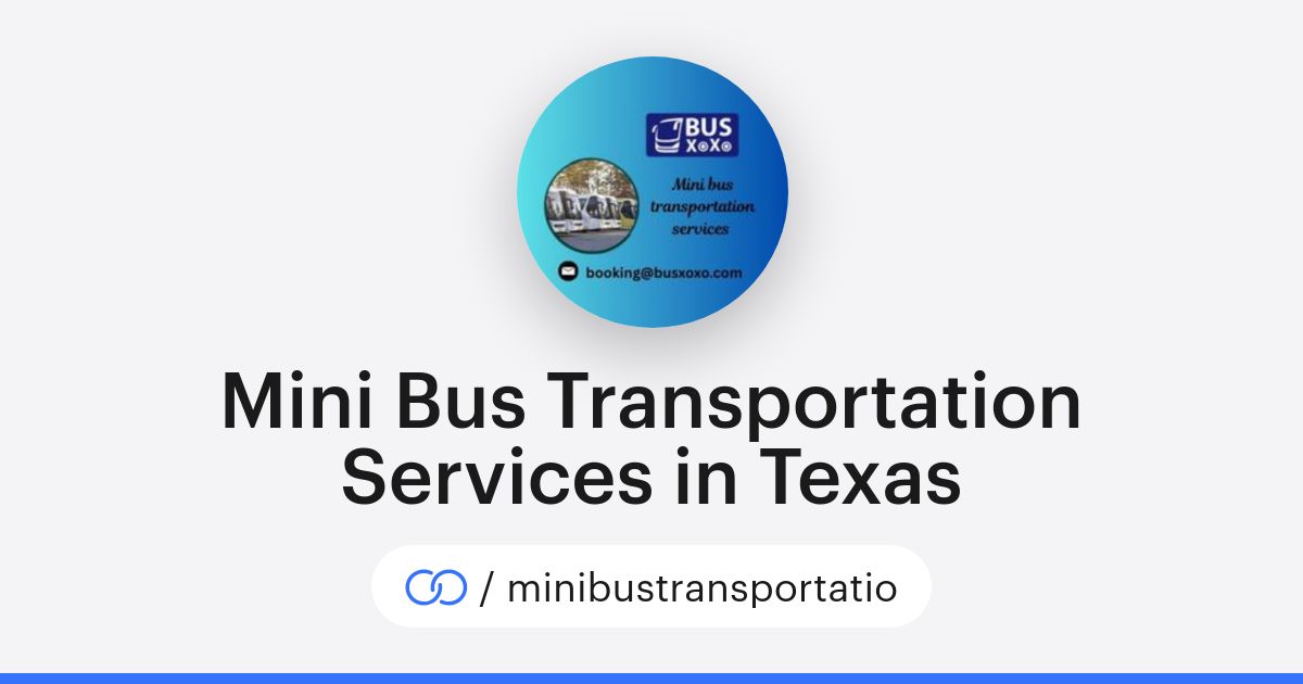 Mini Bus Transportation Services in Texas