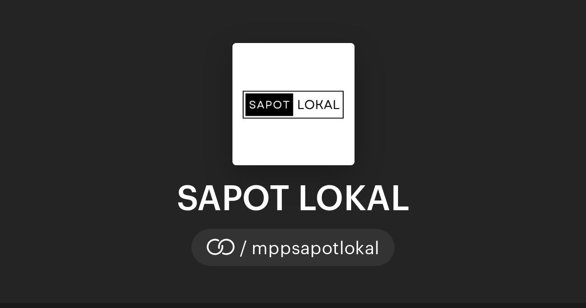 Sapot Local SAPOT LOKAL (/mppsapotlokal) · solo.to