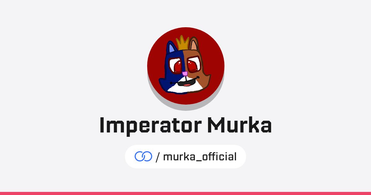 Imperator Murka (/murka_official) · solo.to