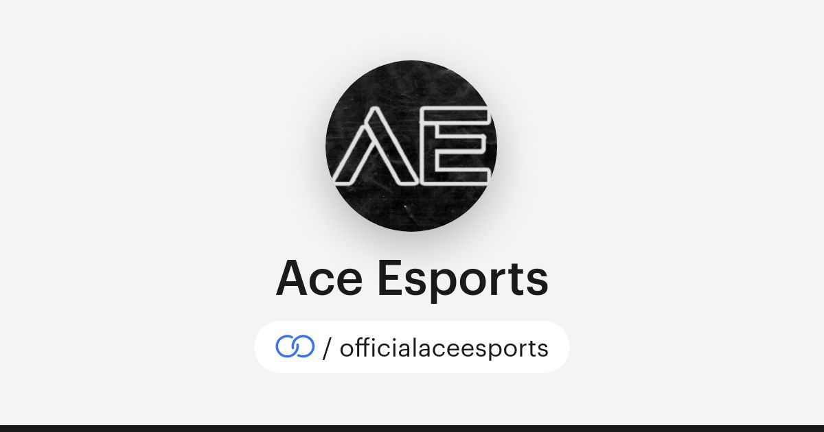 Ace Esports (/officialaceesports) · solo.to