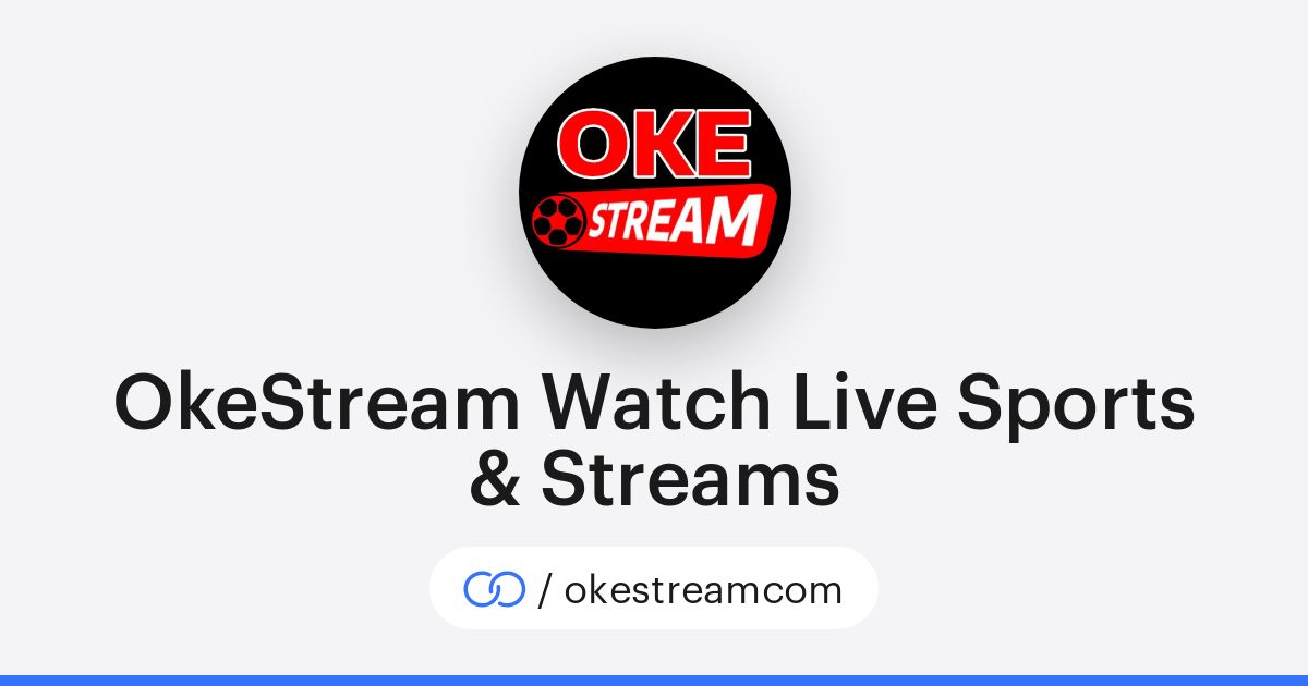 Okstream Live OkeStream Watch Live Sports & Streams (/okestreamcom) · solo.to