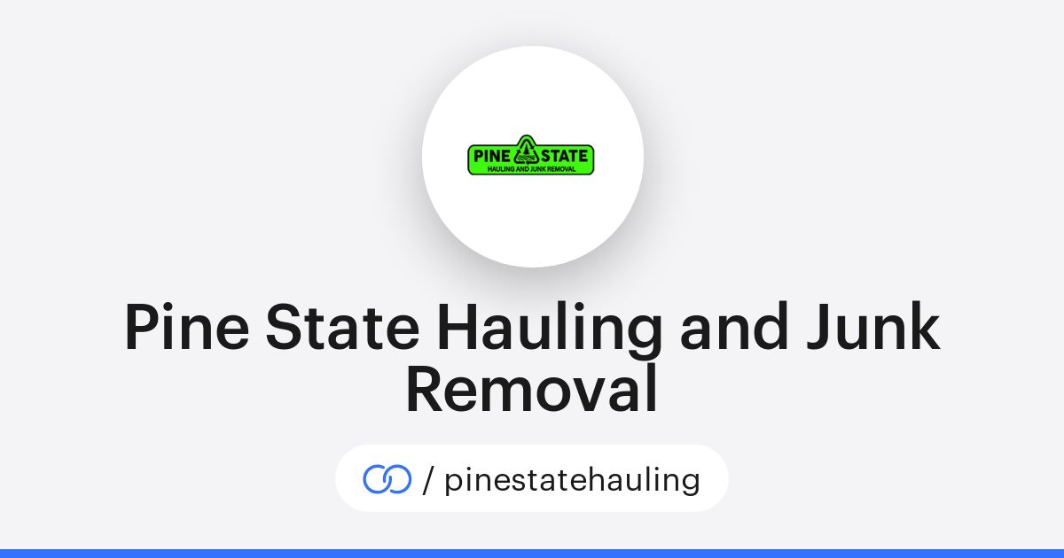 Pine State Hauling and Junk Removal (/pinestatehauling) · solo.to