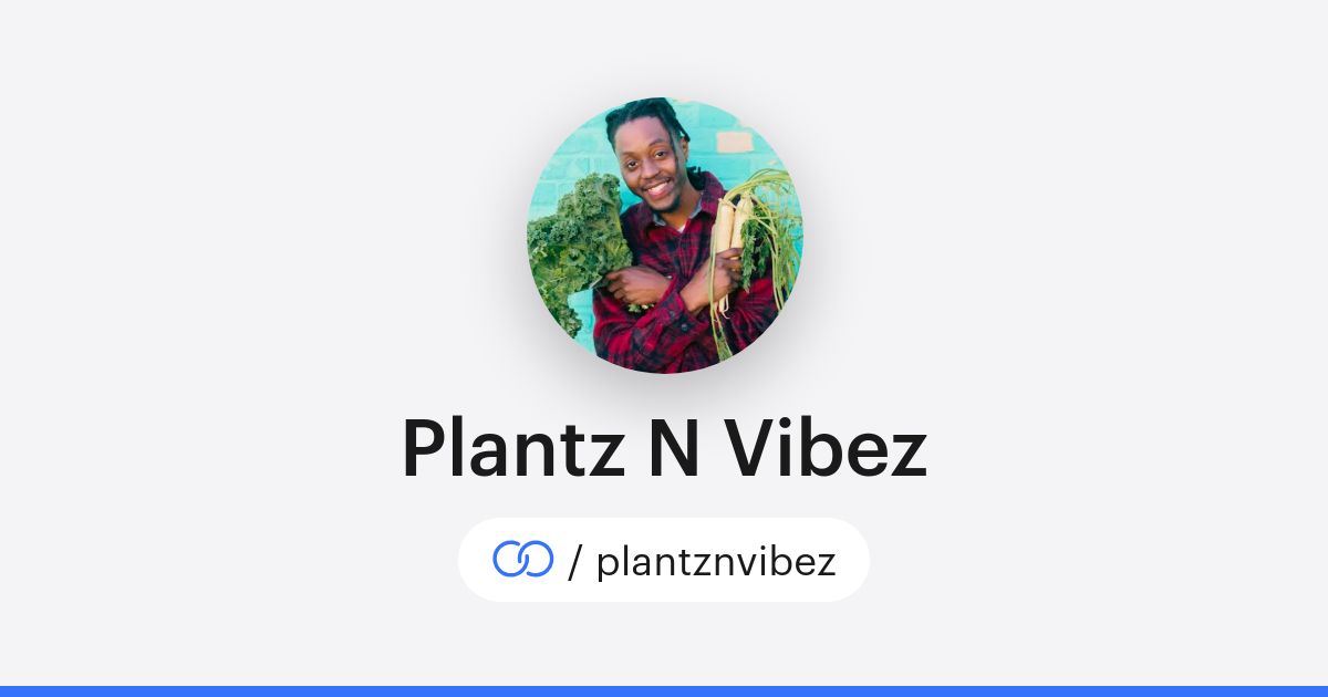 Sam Plantz Plantz N Vibez (/plantznvibez) · solo.to