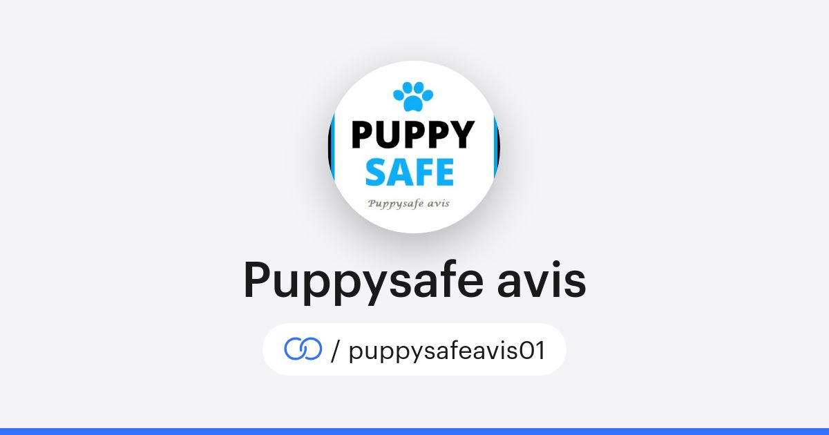 Puppysafe avis (/puppysafeavis01) · solo.to