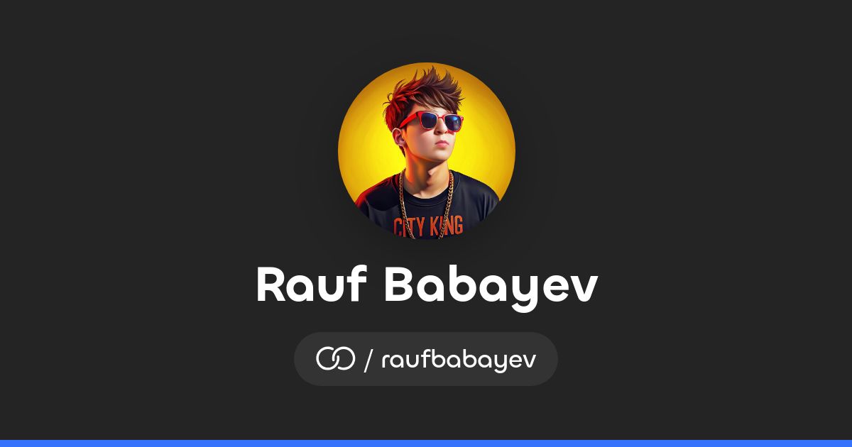 Rauf Babayev (/raufbabayev) · solo.to