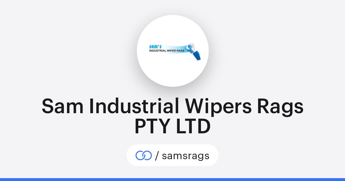 Sam X Rags Sam Industrial Wipers Rags PTY LTD (/samsrags) · solo.to