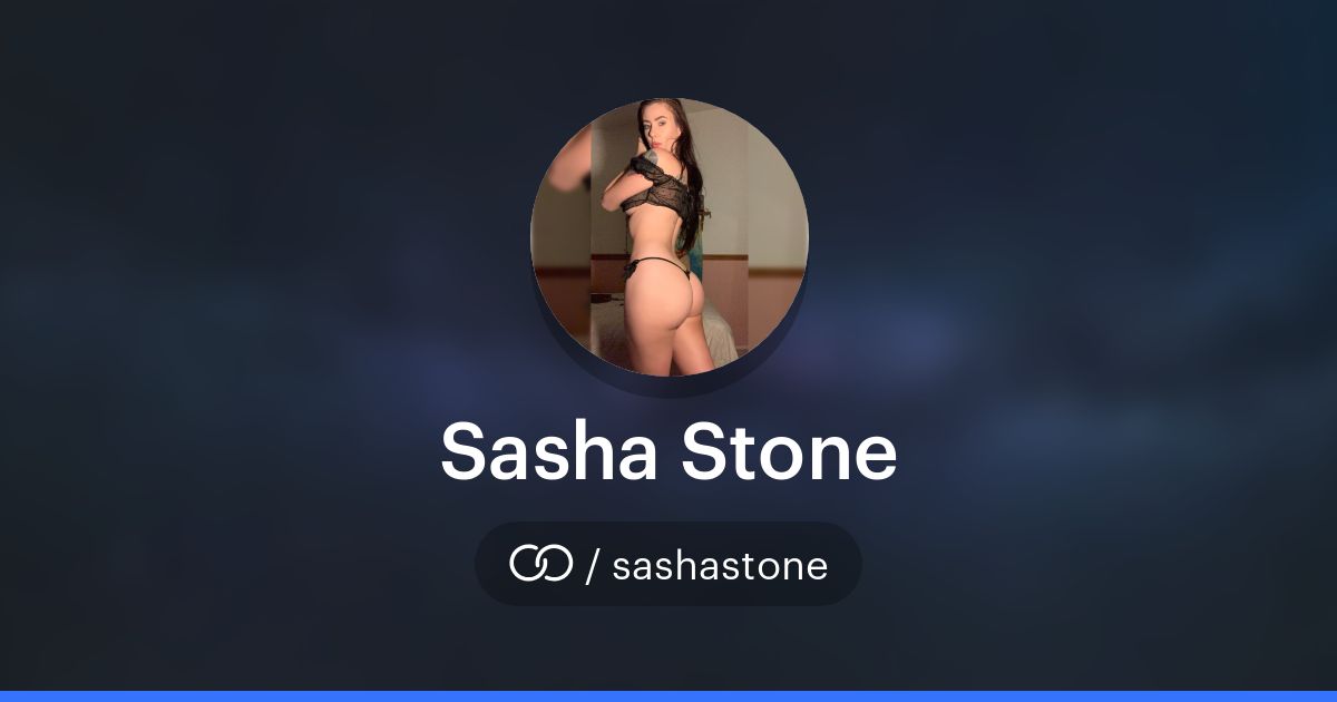 Sasha Stone (/sashastone) · solo.to