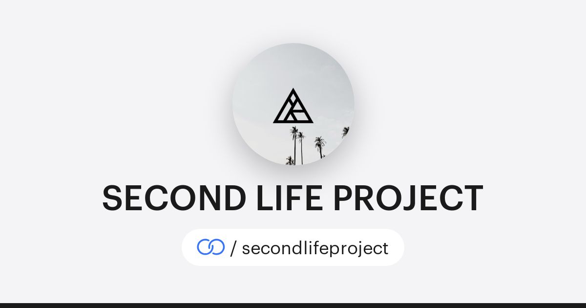 SECOND LIFE PROJECT (/secondlifeproject) · solo.to