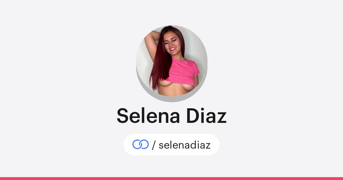 Selena Diaz (/selenadiaz) · solo.to