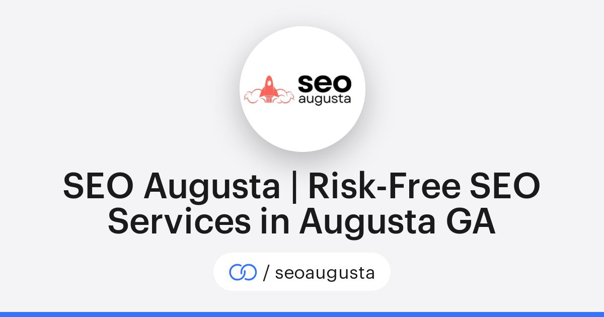 SEO Augusta | Risk-Free SEO Services in Augusta GA (/seoaugusta) · solo.to
