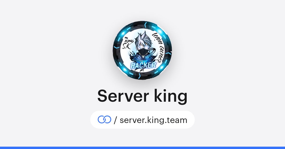 Server King Server king (/server.king.team) · solo.to