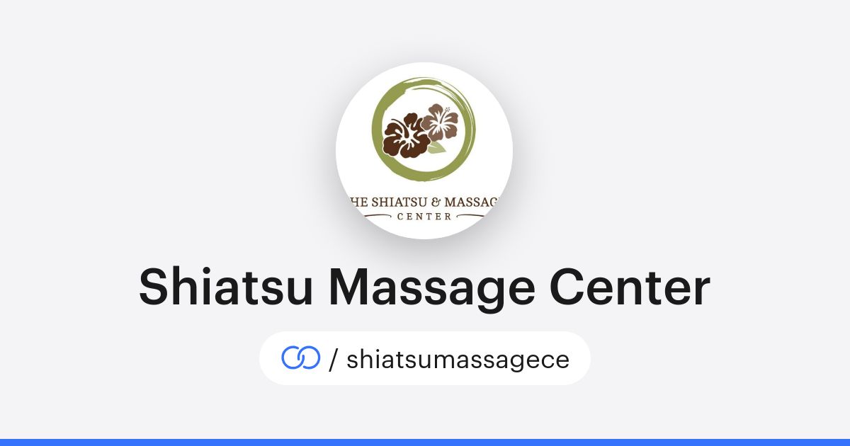 Shiatsu Massage Center (/shiatsumassagece) · solo.to