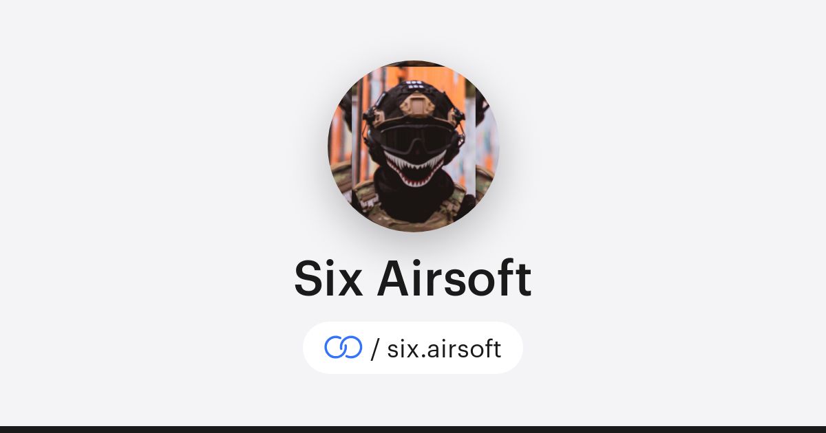 Six Airsoft (/six.airsoft) · solo.to