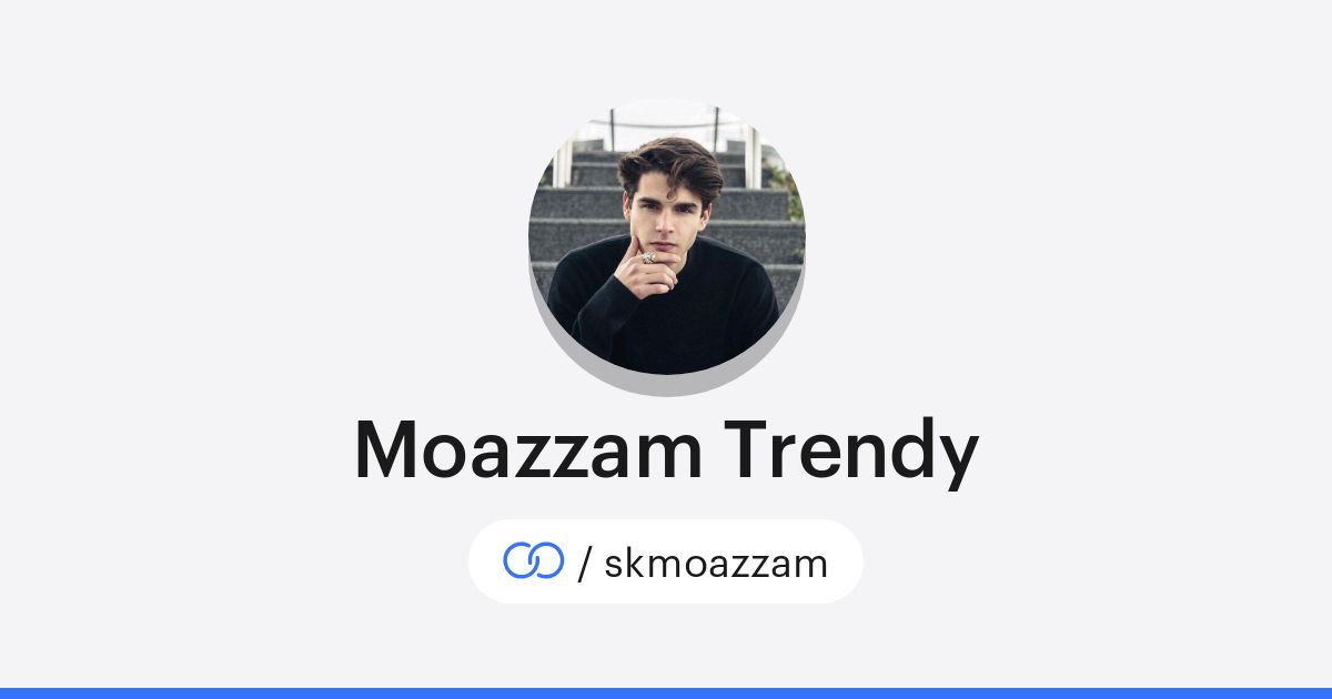 Solar Moazzam Moazzam Trendy (/skmoazzam) · solo.to