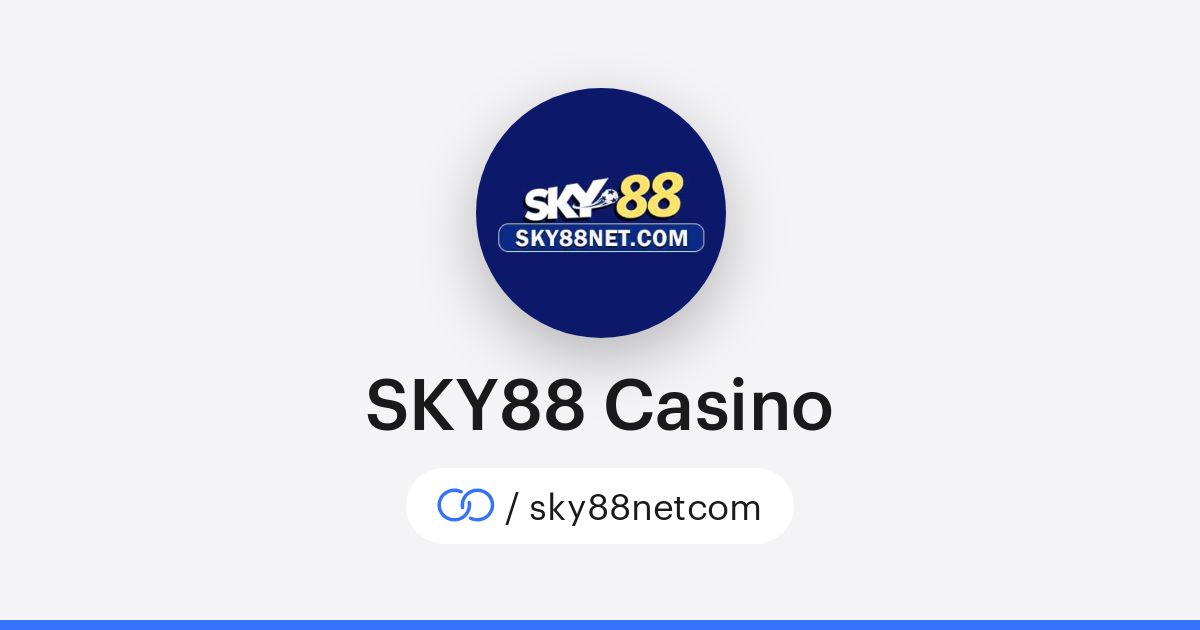 SKY88 Casino (/sky88netcom) · solo.to