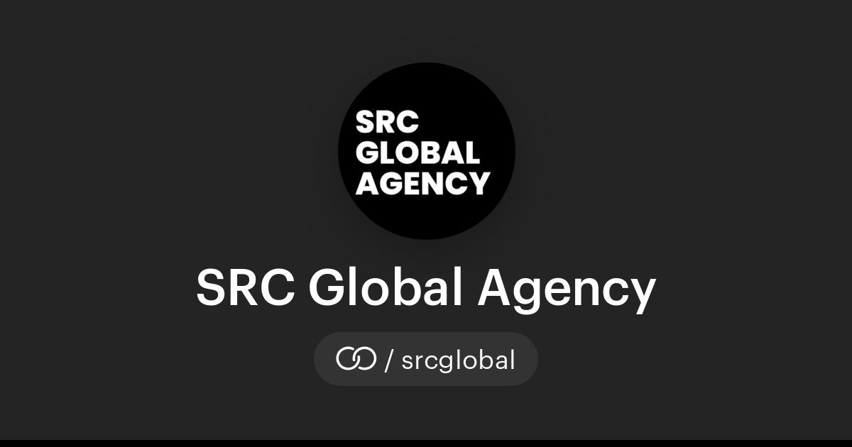 SRC Global Agency (/srcglobal) · solo.to