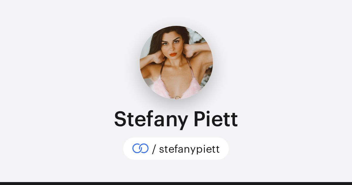Stefany Piett (/stefanypiett) · solo.to