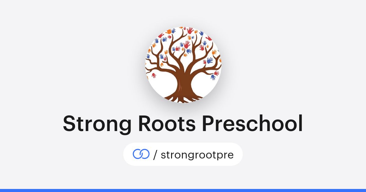 Create Strong Roots Strong Roots Preschool (/strongrootpre) · solo.to