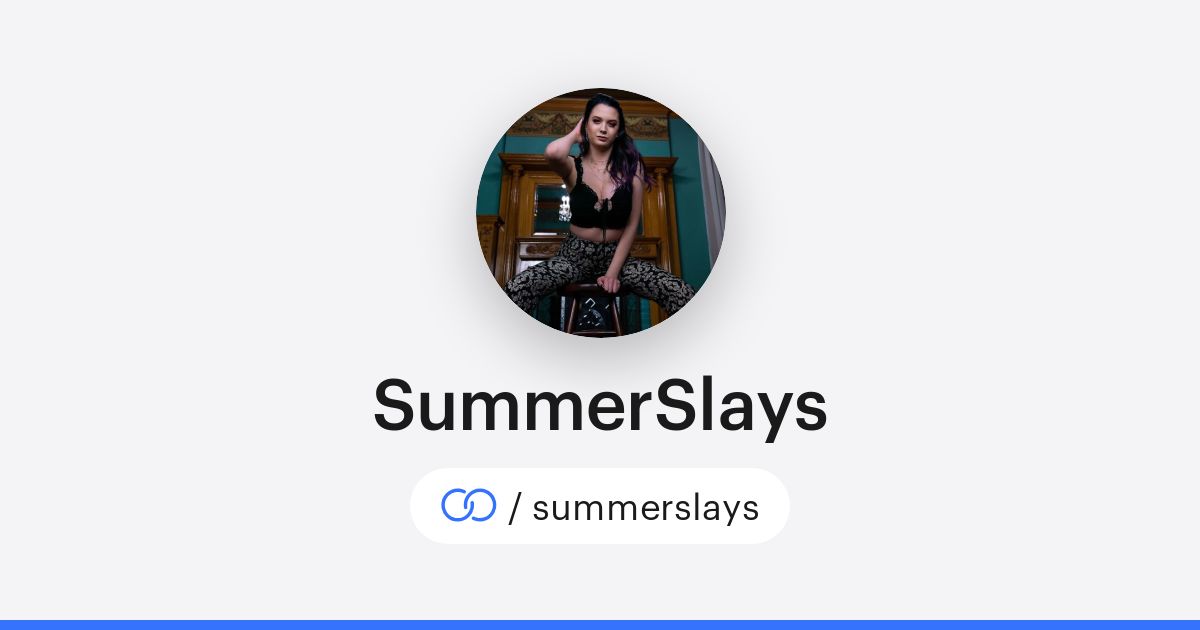 SummerSlays · solo.to