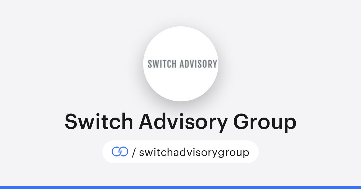 Switch Advisory Group (/switchadvisorygroup) · solo.to