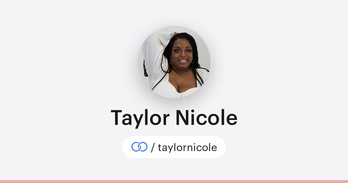 Taylor Nicole (/taylornicole) · solo.to