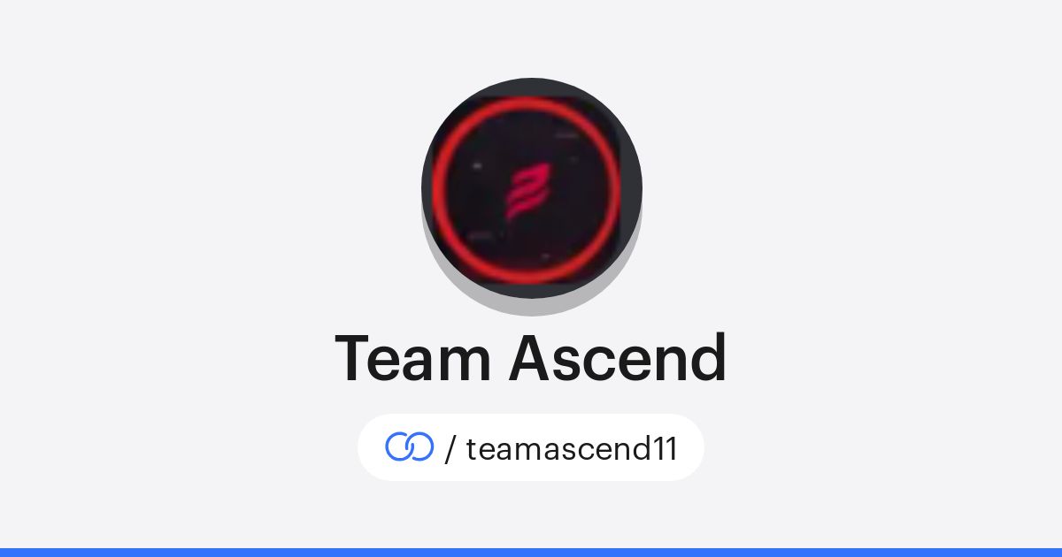 Team Ascend (/teamascend11) · solo.to