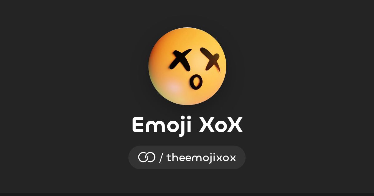 Emoji XoX (/theemojixox) · solo.to