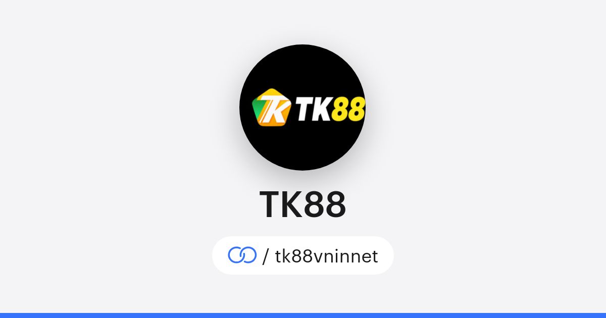 TK88 (/tk88vninnet) · solo.to