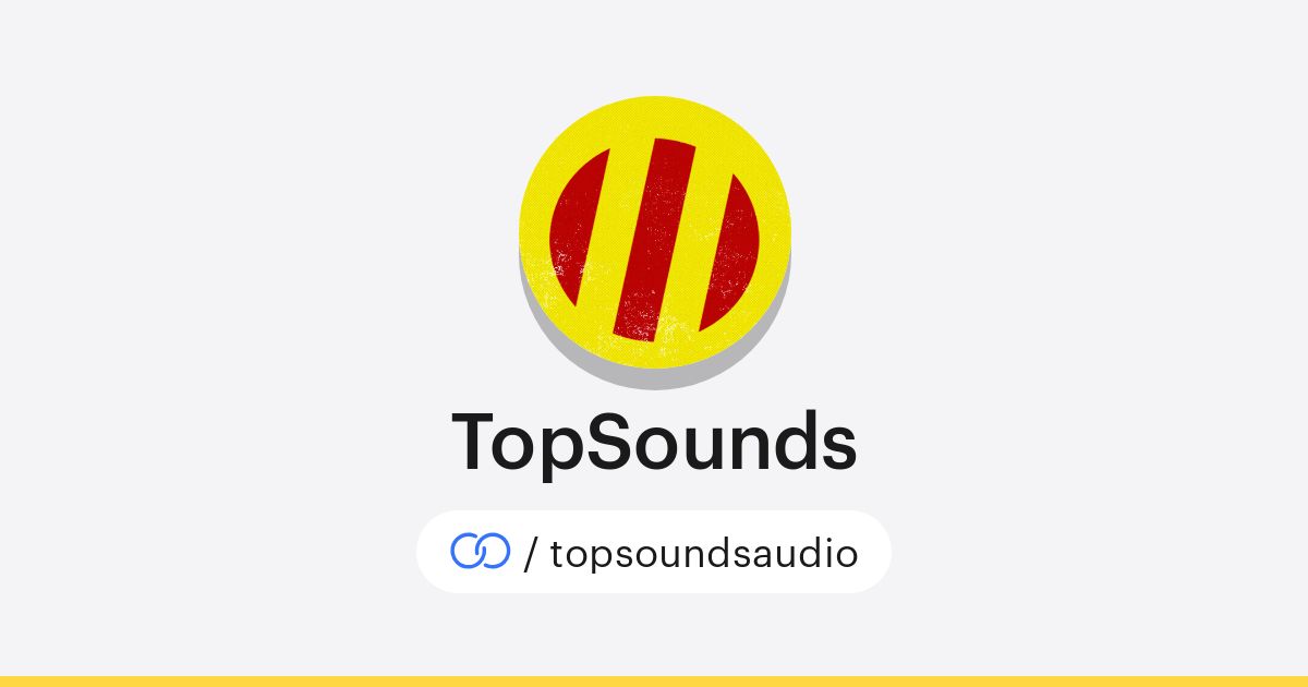 Top Audio TopSounds (/topsoundsaudio) · solo.to