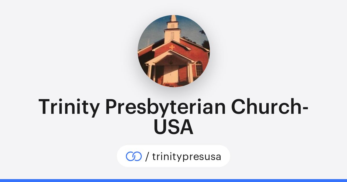 Trinity Presbyterian Church-USA (/trinitypresusa) · solo.to