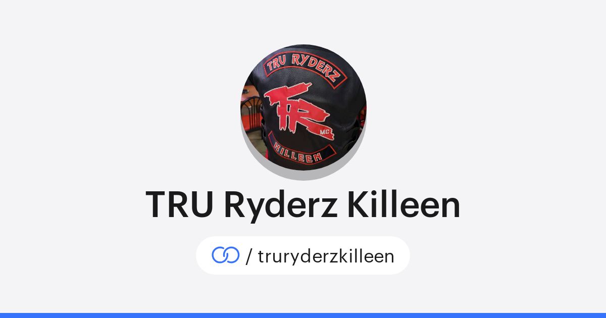 Tru Ryer TRU Ryderz Killeen (/truryderzkilleen) · solo.to