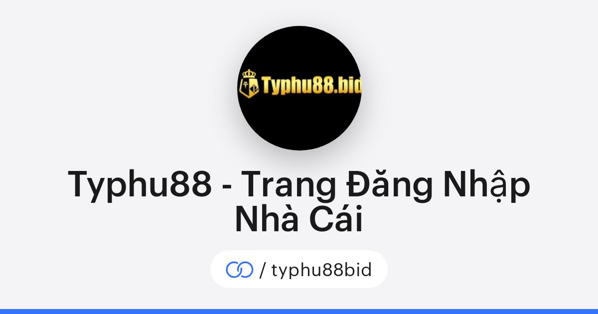 Khám Phá Thú Vị Về Typhu88 - Cổng Game Hàng Đầu Việt Nam