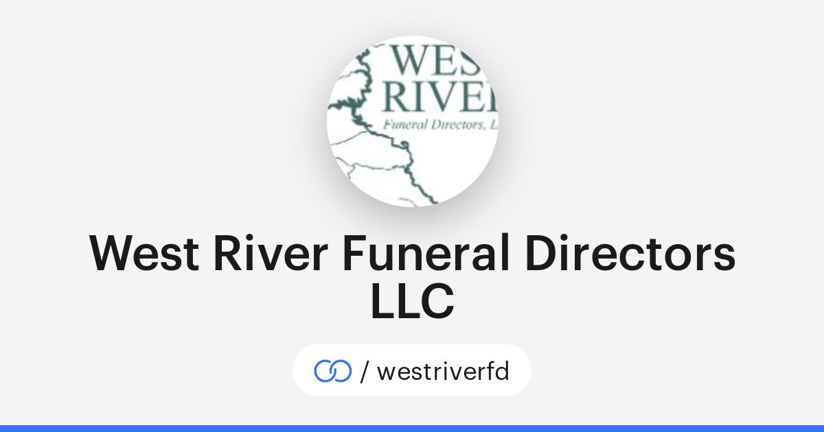 West River Funeral Directors LLC (/westriverfd) · solo.to