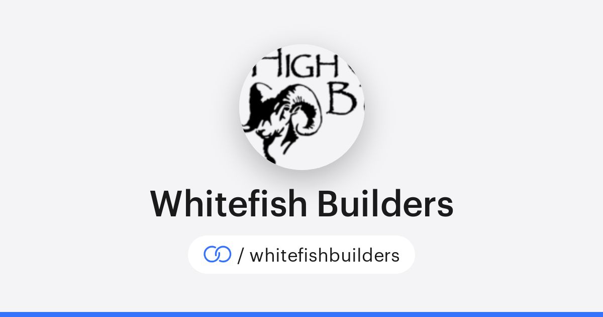 Whitefish Builders (/whitefishbuilders) · solo.to
