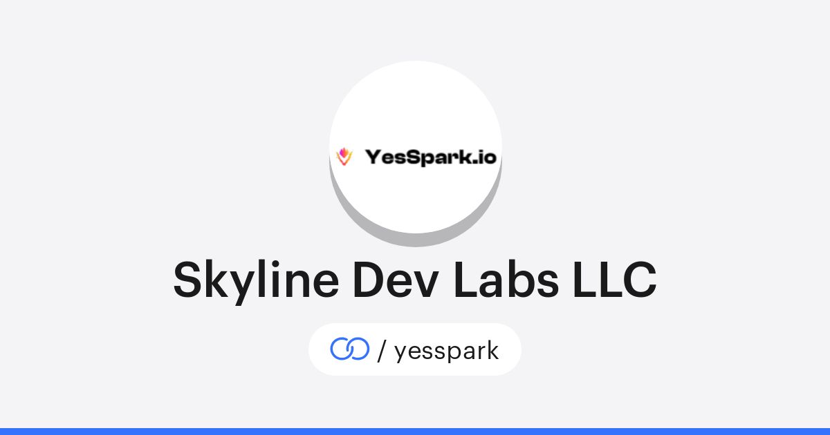 Skyline Dev Labs LLC (/yesspark) · solo.to