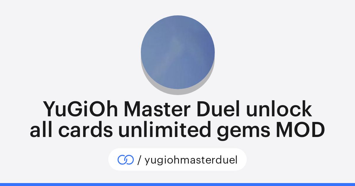 YuGiOh Master Duel unlock all cards unlimited gems MOD (/yugiohmasterduel) solo.to YuGiOh Master Duel unlock all cards unlimited gems MOD (/yugiohmasterduel) solo.to