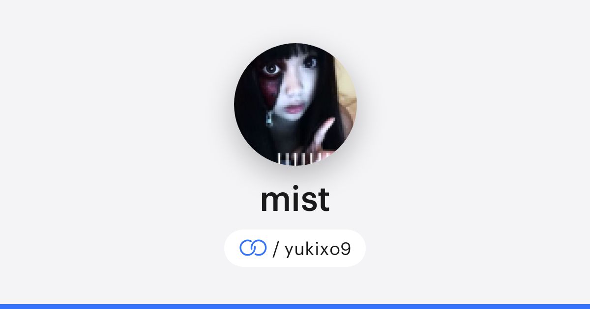 mist (/yukixo9) · solo.to