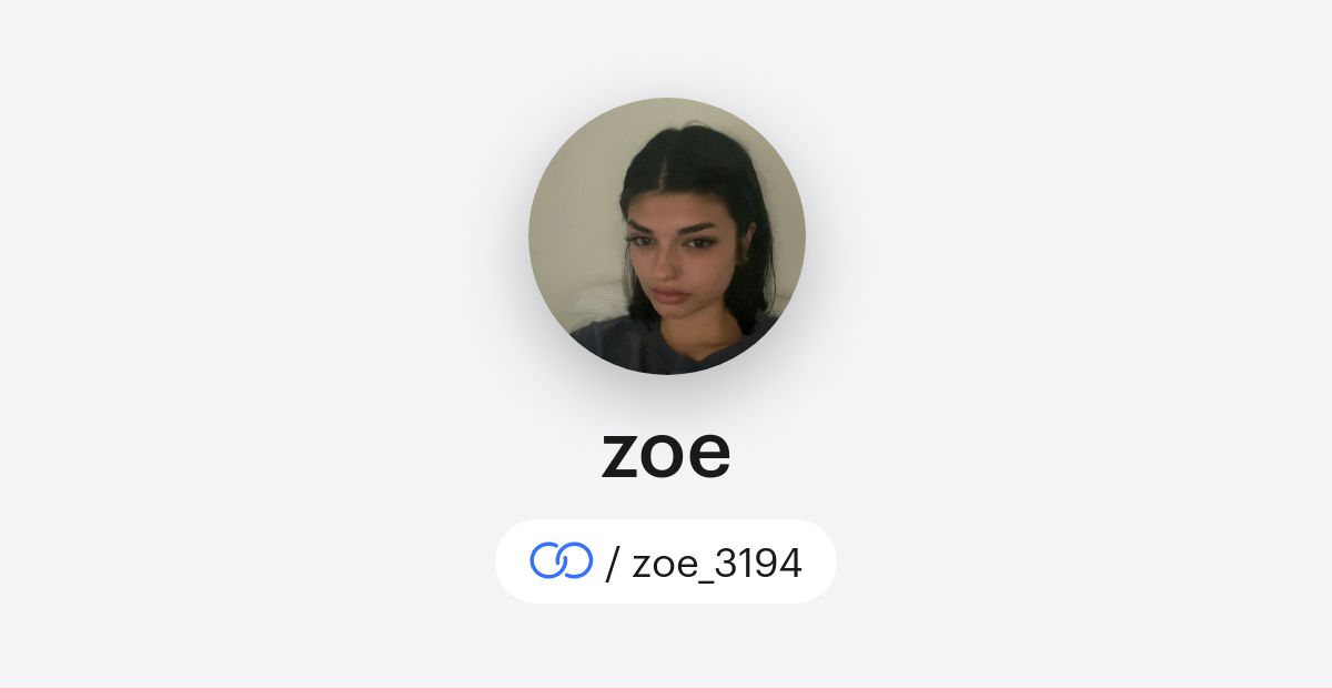 zoe (/zoe_3194) · solo.to